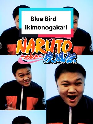 A post by @raniel.herco on TikTok caption: Replying to @sash_and_cash  BlueBurd.mp4 ←actual filename. lol this is a reshoot of my old cover #BlueBird #Ikimonogakari #Naruto #NarutoShippuden #Anime #ブルーバード #いきものがかり #ナルト #ナルト疾風伝 #アニメ #歌ってみた #アカペラ #ハモリ #Acapella #Harmony 