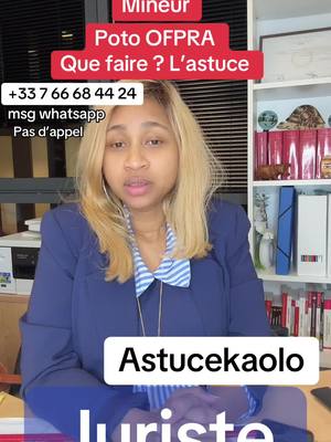 A post by @astucekaolo on TikTok caption: Demande d’asile pour des raisons d’excisions : Mineur #juriste #asile #oqtf #prefecture #etranger #information #france #pourtoi #immigration #immigrantparents #immigrationlawyer #immigrationconsultant #immigrationlaw #immigrationtiktok #ngounda #kaolo #astuce #astucekaolo #astucetiktok #chris #makam #boza #bozayeur #kaolo #papier #sans #sanskaolo #sanspapier #etranger #etrangerenfrance #mineur #protection #internationale #visa #europe #france #afrique #africain #africa #ofpra #cnda #administration #pourtoii #pourtoipage #pourtoipageofficiel #pourtoipagetiktok #foryouu #foryoupagee #foryoupageofficial #tiktokfrance #tiktokafrique🇹🇬🇨🇩🇨🇮🇧🇯🇬🇦🇨🇲🇬🇦 #tiktokeurope #excision 