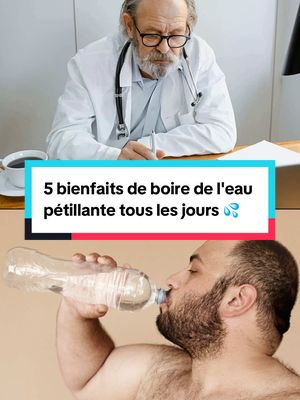 A post by @docteurb07 on TikTok caption: 5 bienfaits de boire de l'eau pétillante tous les jours  #bienetre 