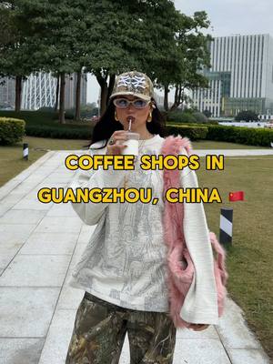 A post by @irisloveunicorns on TikTok caption: Save for your 🇨🇳 trip ☕️ #china #guangzhou #coffeetravel 