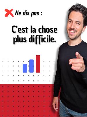 A post by @professeurfrancais_gui on TikTok caption: ❌ Ne dis pas : "C’est la chose plus difficile." #franchclass #frenchlesson #learnfrench #frenchteacher #easyfrench #coursdefrançais #apprendrelefrançais #francaisfacile #frenchclass