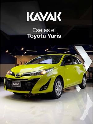 A post by @kavakmx on TikTok caption: El clima está para que hoy te conquiste un Toyota Yaris, ¡Conócelo! 😎 #ToyotaYaris #Kavak #VentaDeAutos #AutosUsados #AutosSeminuevos #to#FinanciamientoDeAutos #Toyota