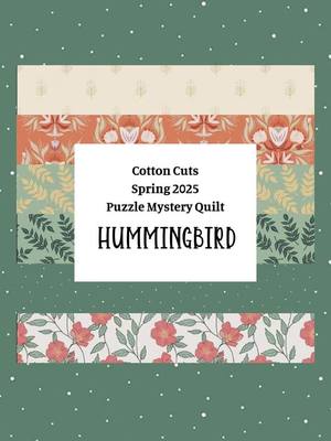 A post by @cotton_cuts on TikTok caption: We’re so excited to introduce this stunning NEW colorway HUMMINGBIRD, available when you sign up for the Spring 2025 Flyway Puzzle Mystery Quilt! ✨ Every PMQ kit comes with PRE-CUT pieces, making it a perfect gift for the quilters in your life—or yourself! 🧵 Don’t miss out on the fun—click the link in our profile to join today! https://www.cottoncuts.com/get-started #Colorways #Spring #Spring2025 #PuzzleMysteryQuilt #CottonCuts