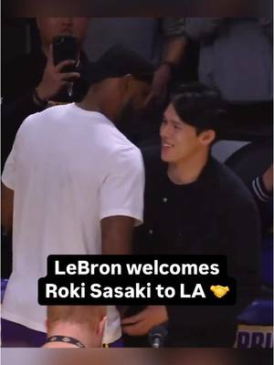 A post by @mlbonfox on TikTok caption: Roki Sasaki meets LeBron James 🤝 (via NBA) 