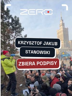 A post by @oficjalnezero on TikTok caption: Gdy Krzysztof Jakub Stanowski zbierał podpisy w centrum Warszawy, postanowiliśmy sprawdzić, co sądzą o tym ludzie. Zobaczcie. ⤴️