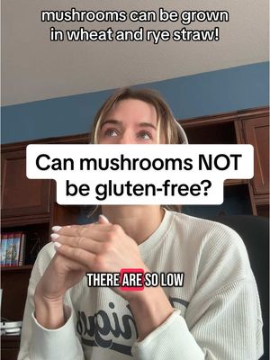 A post by @noglutengabby on TikTok caption: This was a new and interesting learn 🥲 #celiac #glutenfree #celiacdisease #mushrooms 