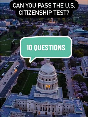 A post by @globalsculptor on TikTok caption: #uscitizenship Test 10 Questions 🇺🇸 #immigration #uscis #citizen #citizenship