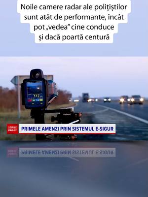 A post by @stirileprotv.ro on TikTok caption: Noul sistem de supraveghere a traficului rutier cu camere fixe a devenit operaţional. Primii şoferi prinşi că circulau cu viteză au primit automat amenzi după ce au fost identificaţi în baza de date de agenţii de la Rutieră. #stirileprotvdeastazi #news #stiri #protv #stirileprotv