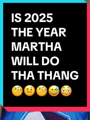 A post by @itsreallystephenm on TikTok caption: Reposting because it’s now 2025 and this is the year she said she was gonna do tha thang 😅😅 #fyp #reposting #Martha #foryoupage #wow 