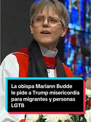 A post by @elespanolcom on TikTok caption: La obispa Mariann Budde le pide a Trump misericordia para migrantes y personas LGTB: “No todos son criminales” #obispa #iglesia #trump #eeuu #usa #lgbt #dios #religion #mariannbudde