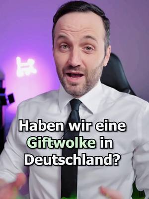 A post by @herranwalt on TikTok caption: Haben wir giftigen Nebel oder eine Giftwolke in Deutschland in Deutschland? #1minutejura #nachrichten #lernenmittiktok 