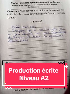 A post by @euqueroaprenderfrances on TikTok caption: Production écrite niveau A2 #LIVEhighlights #TikTokLIVE #LIVE #texte #france #euqueroaprenderfrancês #apprendresurtiktok #rosegomes #apprendrelefrançais #français 