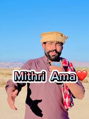 A post by @chotapathan9755 on TikTok caption: Mithri ama❤#chotapathan9755 #fyp #sindhi #song #VoiceEffects @Chotapathan975 @Chotapathan975 @Chotapathan975 