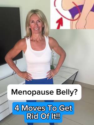 A post by @petragenco on TikTok caption: Watch this!! If you want to start losing your menopause belly, then try this 4 move quick workout you can do in your bedroom, kitchen, lounge, office - anywhere! No excuses!! 😊