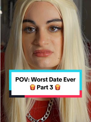 A post by @mikaelahappas on TikTok caption: POV: Worst Date Ever. Part 3. #pov #funny #comedy #skit #sketchcomedy #dating 