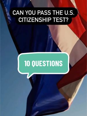 A post by @globalsculptor on TikTok caption: #uscitizenship Test 10 Questions 🇺🇸 #immigration #uscis #citizen #citizenship 