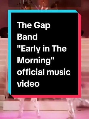 A post by @grahamdab222 on TikTok caption: #80smusic #funk #soul #randb #thegapband #earlyinthemorning #musictok #foreveryone #fyp 