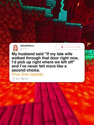 A post by @redditrave on TikTok caption: My husband said, "If my late wife walked through that door right now, I’d pick up right where we left off," and I’ve never felt more like a second choice. (No-Context7758) Update 1:53 #reddit #redditstories #redditreadings #askreddit