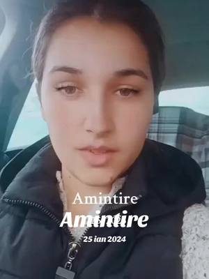 A post by @ralucaelena288 on TikTok caption: #amintire