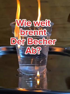 A post by @norbertkas855 on TikTok caption: #versuch #becher #wather #wasser #fire #experiment #CapCut #spannend #trick #wowww 