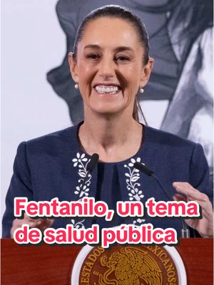 A post by @morena_simx on TikTok caption: En la #MañaneraDelPueblo, el día de ayer, la Presidenta @Claudia Sheinbaum Pardo destacó que el consumo de fentanilo no es únicamente un tema relacionado con grupos criminales, sino un problema de salud pública. Subrayó que, a diferencia del país vecino, en México el consumo es menor gracias al apoyo familiar y a la campaña en marcha contra esta sustancia. El objetivo es claro: construir la paz y evitar que el fentanilo afecte la vida de cualquier persona, sin importar dónde se encuentre.