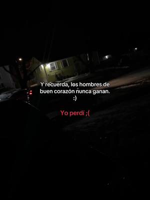 A post by @el_mesias505 on TikTok caption: Yo perdí#sad😔🥀💔🤦🏻 