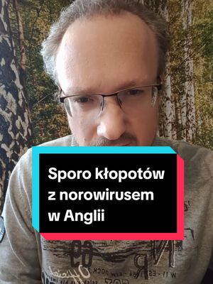 A post by @okiememigrantauk on TikTok caption: Norowirusem zarazić można się przez bezpośredni kontakt z chorą osobą, drogą pokarmową, kontakt z zanieczyszczonymi przedmiotami itp. Najlepszą metodą ochrony jest higiena. #norovirus #zdrowie #england #news 