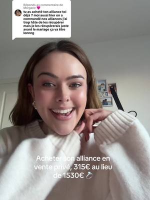 A post by @lolachristien on TikTok caption: Réponse à @Morgane 🩷 j’ai trouvé mon alliance en vente privé je sais que ca plait pas a tout le monde mais moi je suis trop heureuse👰🏼‍♀️🫶🏼 #mariage #mariage💍 #demandeenmariage #futuremariee #mariee #bague #alliance #venteprivee 