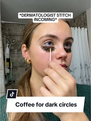 A post by @dermatica on TikTok caption: #stitch with @fitfoodadria Does coffee work to brighten dark circles? Dr. Emma is here to debunk this one 🫣 #coffee #diyskincare #darkcircles