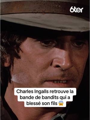 A post by @6terofficiel on TikTok caption: "L'un de vous a tiré sur mon fils." Charles Ingalls retrouve les bandits qui ont tiré sur son fils 😱   #LaPetiteMaisonDansLaPrairie, disponible sur @M6+ 