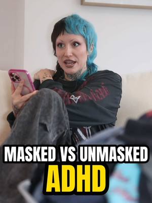 A post by @adhd_love on TikTok caption: Masking vs unmasking with ADHD 😢🩵 #adhd #neurodivergent #neurodiversity #adhdproblems 