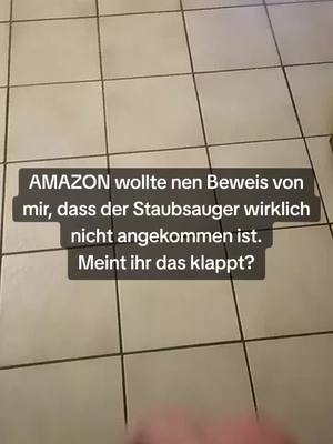 A post by @vancenoby on TikTok caption: AMAZON wollte nen Beweis von mir, dass der Staubsauger wirklich nicht angekommen ist. Meint ihr das klappt? #vancenoby #trullalike #goviral #amazon #vacuum #vaccumcleaner #staubsauger #beweis #fypシ  #fyfyfyfyfyfyfyfyfyfyfyfyfyfyfyfyfyfy #lol #omG #newtrend #today  #comedy #prank #humor #lachen #spass #spaß #fun #funny #lustig #lipsync #fyp #fy #foryoupage #fürdich #heute #Love #tiktokcomedy #tiktokdeutschland #tiktok #viral #trendy