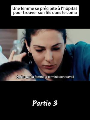 A post by @dale3524 on TikTok caption: Une femme se précipite à l’hôpital pour trouver son fils dans le coma#foryou #movieclips #france🇫🇷 