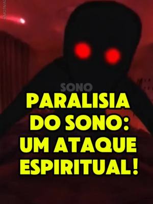 A post by @motivados_a_vencer on TikTok caption: Paralisia do sono: Um ataque do mundo espiritual! #ParalisiaDoSono  #AtaquesEspirituais  #mundoespiritual  #ProteçãoDivina  #JesusCristo 