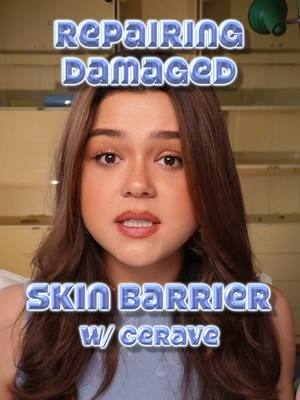 A post by @rachelocool on TikTok caption: A damaged skin barrier means damaged skin. @CeraVe can fix it!! #CeravePartner #skinbarrier #skincareroutine