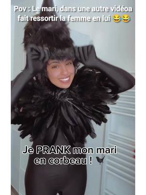 A post by @funny_prank_officiel on TikTok caption: je prank mon mari on corbeau #humor #drole #humour #pourtoi #fyp 