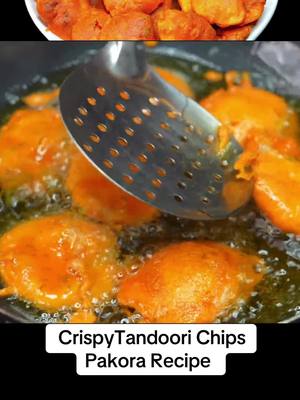 A post by @rutbakhan.kitchen on TikTok caption: CrispyTandoori Chips Pakora Recipe #rutbakhankitchen #foryoupage #Fyp #Viral #Canada #pakora #aloo #tandoori 