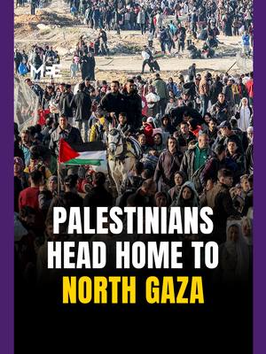 A post by @middleeasteye on TikTok caption: Hundreds of thousands of displaced Palestinians in Gaza began returning to the northern Gaza Strip on Monday, for the first time since the war started, after mediators brokered an agreement tied to the release of one Israeli captive. According to the Gaza health ministry, around 650,000 displaced people in the central and southern Gaza Strip will return to what is left of their homes in the north of the enclave. The failure of Israel's plan to empty north Gaza has - temporarily at least - given hope to hundreds of thousands of Palestinians in Gaza that they will be able to rebuild their old lives.