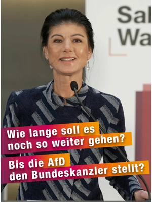 A post by @sahra.wagenknecht on TikTok caption: Wie lange soll es noch so weiter gehen? Bis die AfD den Bundeskanzler stellt? #wagenknecht #bsw #pressestatement #bundestag #cdu #grüne #Migration