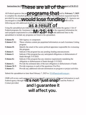 A post by @crystalsloth7 on TikTok caption: There are 51 pages of programs that would lose funding as a result of Trump’s illegal memo. #fdt #omb #memo #fyp #project2025 #snap #democracy  https://www.politico.com/f/?id=00000194-ad9c-de9c-a5b6-efbd29400000