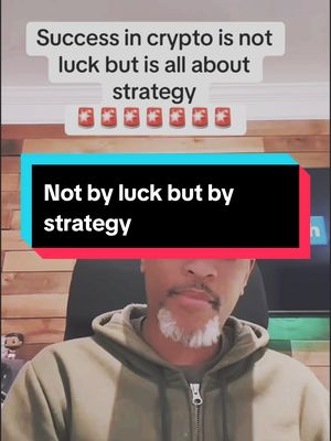 A post by @cryptolikeaboss2.0 on TikTok caption: Success in Crypto is not luck but it's all about strategy - #crypto #cryptocurrency #cryptoinvesting #cryptoinvestor #cryptoinvestment #cryptoinvestingtips #bitcoin 