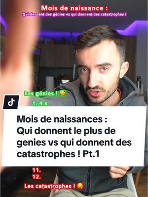 A post by @romiche_ on TikTok caption: J’ai classé les mois de naissances qui donnent le plus de génies VS ceux qui donnent des catastrophes 😂 tu fais partis de quelle team ? 😂👌