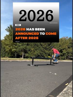 A post by @ryannespola_ on TikTok caption: BREAKING NEWS 2026 HAS OFFICIALLY BEEN ACOUNCED TO COME AFTER 2025 ‼️🚨 #skateboard #skateboardingisfun #skaters #skaterboy #skatelife #skateordie #brainrot #reel #fyp #viral 