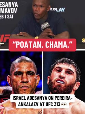 A post by @espnmma on TikTok caption: #IsraelAdesanya is rolling with #AlexPereira to win at #UFC313 🗿 Pereira defends his light heavyweight title against #MagomedAnkalaev 🏆 #UFCSaudiArabia #UFC #MMA #combatsports #champion #chama 