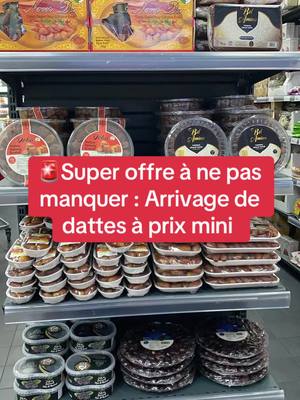 A post by @foodmarket95 on TikTok caption: #supermarché #bonsplans #promo #fyp #pourtoi #halalfood #viral #supermarket #paschere #bonplan 