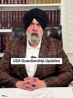 A post by @jaspreet_singh_attorney on TikTok caption: USA Guardianship Updates #jaspreetsinghattorney 