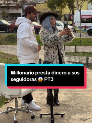 A post by @ordy_bby on TikTok caption: Millonario presta dinero a sus seguidoras 😱 PT3 #ordy #ordybb #millonario #experimentosocial 