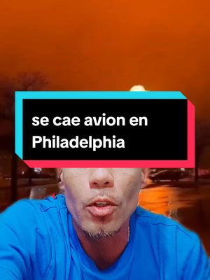 A post by @flako_rr1 on TikTok caption: se cae avion en Philadelphia  #philadelphia #pensilvania #usa#avion#crash#plane#paratiiiiiiiiiiiiiiiiiiiiiiiiiiiiiii #foryoupage #fyp #foryou #parati #viralvideo 