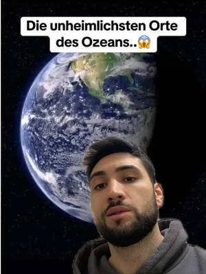 A post by @_lorienzo on TikTok caption: Diese Orte sind Crazy..😱 Kartendaten: Google Earth #googleearth #fyp #gruseligeorte #ozean 