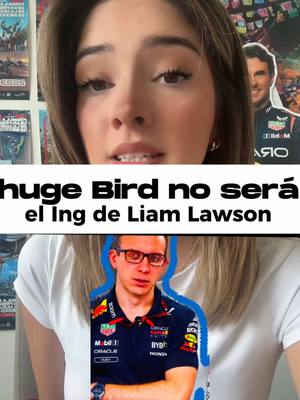 A post by @salma_deltoro on TikTok caption: Huge Bird no será ingeniero de Liam #f1 #formula1